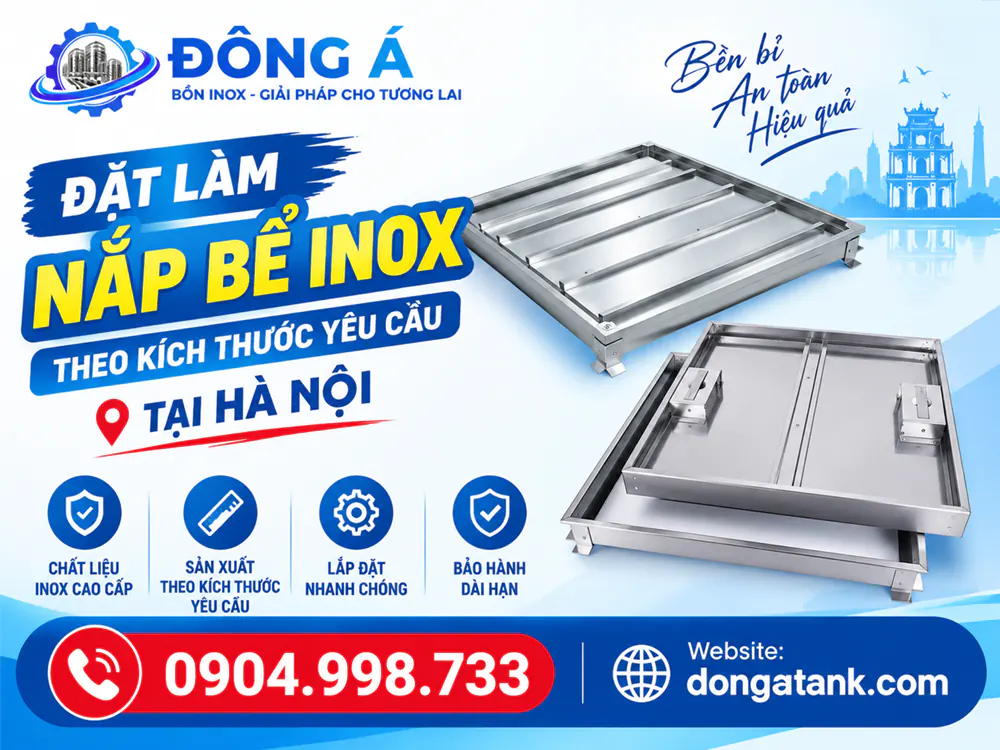 Đặt làm nắp bể inox theo kích thước yêu cầu tại Hà Nội